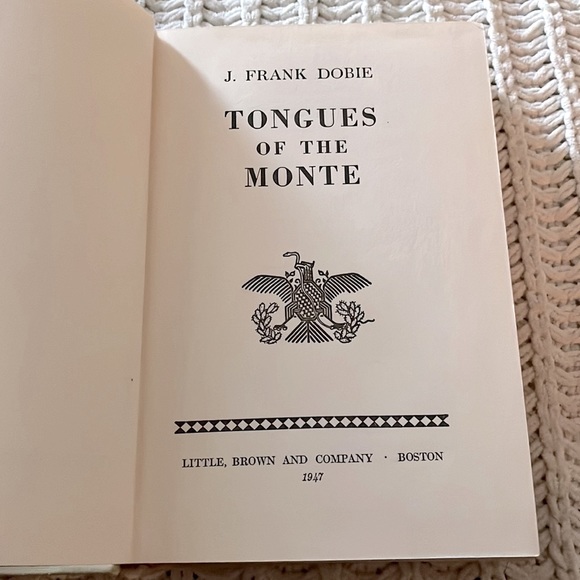 ❤️RARE Book- Tongues of the Monte by J. Frank Dobie Classic Western Literature❤️ - Picture 8 of 15